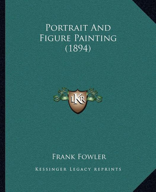 Couverture_Portrait And Figure Painting (1894)