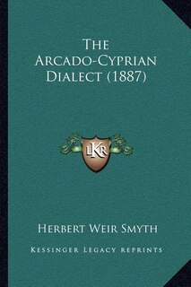 Front cover_The Arcado-Cyprian Dialect (1887)