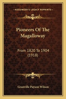 Front cover_Pioneers Of The Magalloway