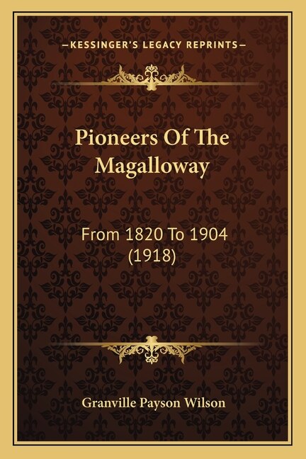 Front cover_Pioneers Of The Magalloway