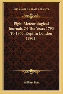 Front cover_Eight Meteorological Journals Of The Years 1793 To 1800, Kept In London (1801)
