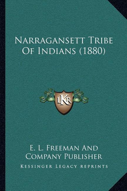 Front cover_Narragansett Tribe Of Indians (1880)