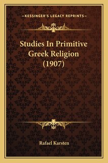Front cover_Studies In Primitive Greek Religion (1907)