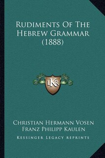 Front cover_Rudiments Of The Hebrew Grammar (1888)