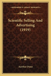 Front cover_Scientific Selling And Advertising (1919)