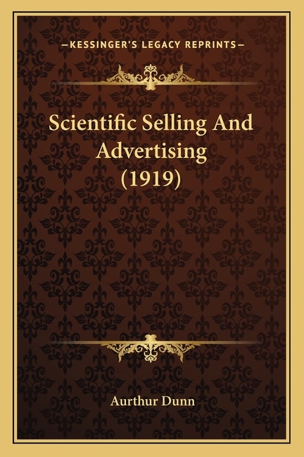 Front cover_Scientific Selling And Advertising (1919)