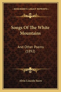 Front cover_Songs Of The White Mountains