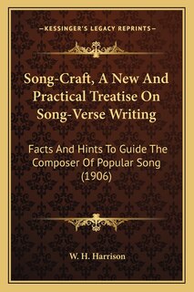 Couverture_Song-Craft, A New And Practical Treatise On Song-Verse Writing