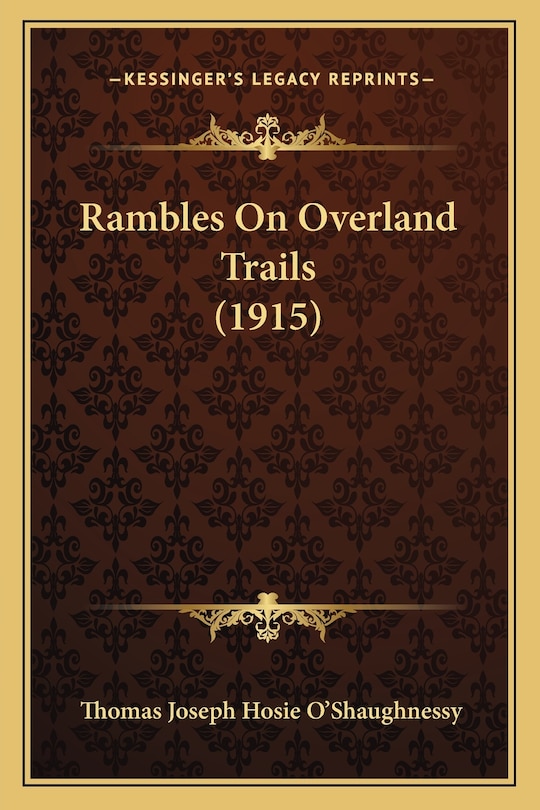 Front cover_Rambles On Overland Trails (1915)