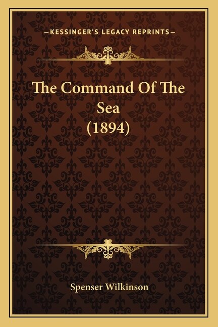Front cover_The Command Of The Sea (1894)