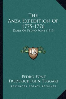Front cover_The Anza Expedition Of 1775-1776