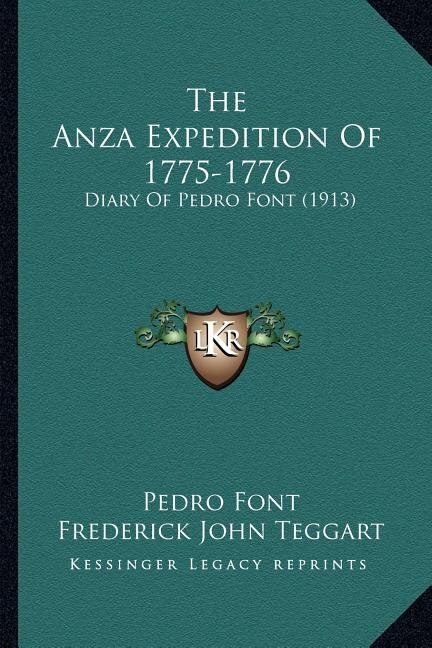 Front cover_The Anza Expedition Of 1775-1776
