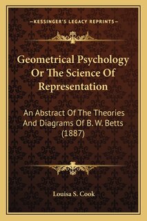 Couverture_Geometrical Psychology Or The Science Of Representation