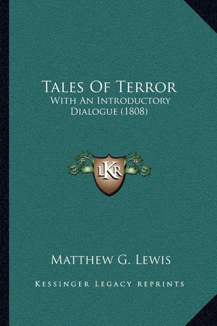 Tales Of Terror: With An Introductory Dialogue (1808)