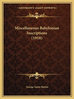 Front cover_Miscellaneous Babylonian Inscriptions (1918)