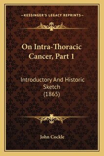 Front cover_On Intra-Thoracic Cancer, Part 1