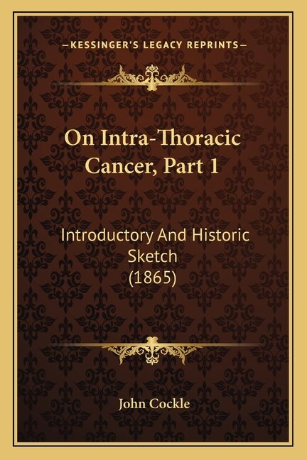 Front cover_On Intra-Thoracic Cancer, Part 1