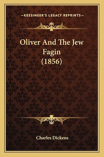 Oliver And The Jew Fagin (1856)