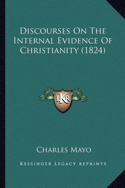 Front cover_Discourses On The Internal Evidence Of Christianity (1824)