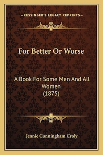 Front cover_For Better Or Worse