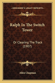 Front cover_Ralph In The Switch Tower