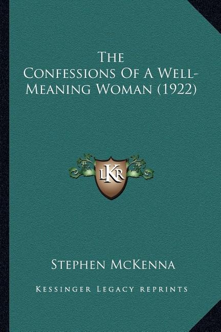 Couverture_The Confessions Of A Well-Meaning Woman (1922)