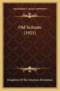 Front cover_Old Scituate (1921)