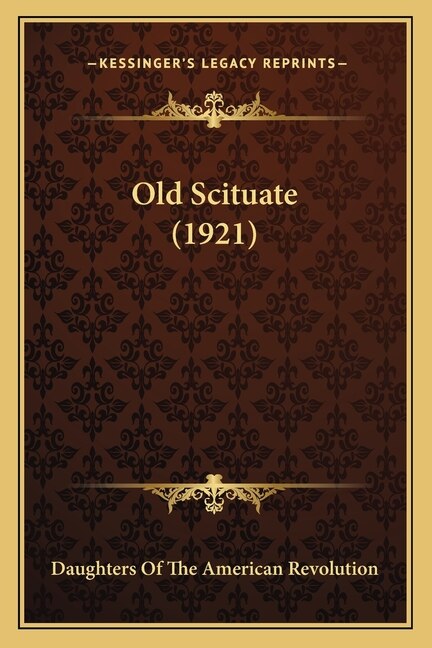 Front cover_Old Scituate (1921)