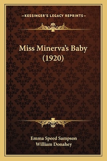 Front cover_Miss Minerva's Baby (1920)