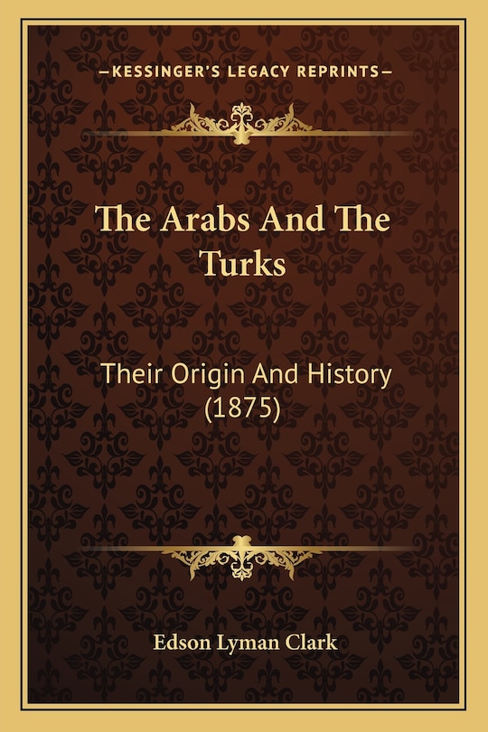 Front cover_The Arabs And The Turks