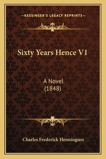 Front cover_Sixty Years Hence V1