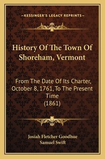 Front cover_History Of The Town Of Shoreham, Vermont