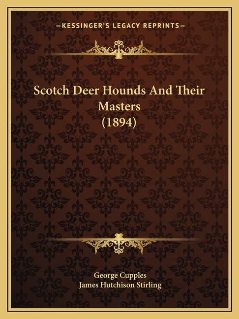 Couverture_Scotch Deer Hounds And Their Masters (1894)