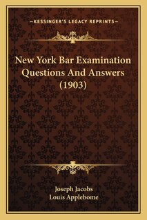 Front cover_New York Bar Examination Questions And Answers (1903)
