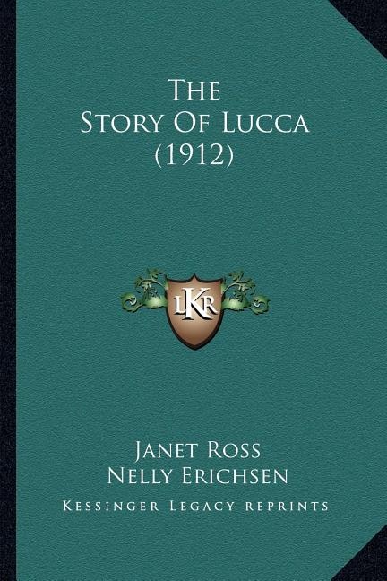 Couverture_The Story of Lucca (1912)