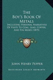 Couverture_The Boy's Book Of Metals