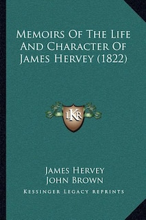 Couverture_Memoirs Of The Life And Character Of James Hervey (1822)