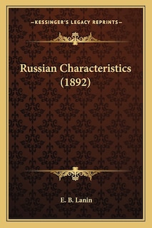 Russian Characteristics (1892)