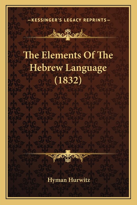 Couverture_The Elements Of The Hebrew Language (1832)