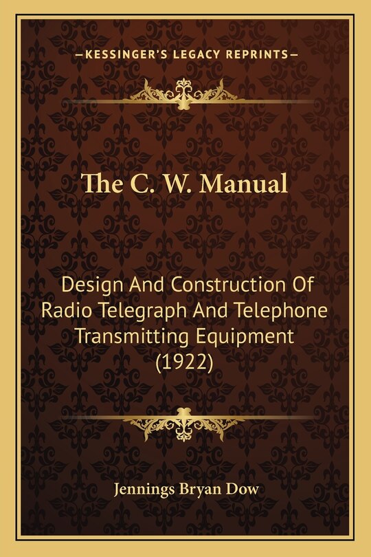Front cover_The C. W. Manual