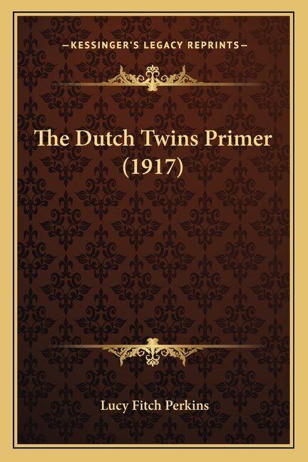 Front cover_The Dutch Twins Primer (1917)