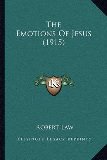 Front cover_The Emotions Of Jesus (1915)