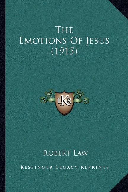Front cover_The Emotions Of Jesus (1915)