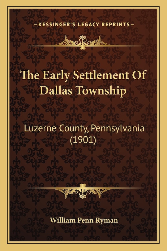 Couverture_The Early Settlement Of Dallas Township