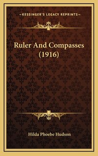 Front cover_Ruler And Compasses (1916)