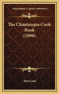 Couverture_The Chautauqua Cook Book (1896)