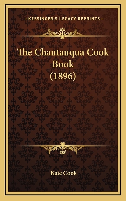 Couverture_The Chautauqua Cook Book (1896)