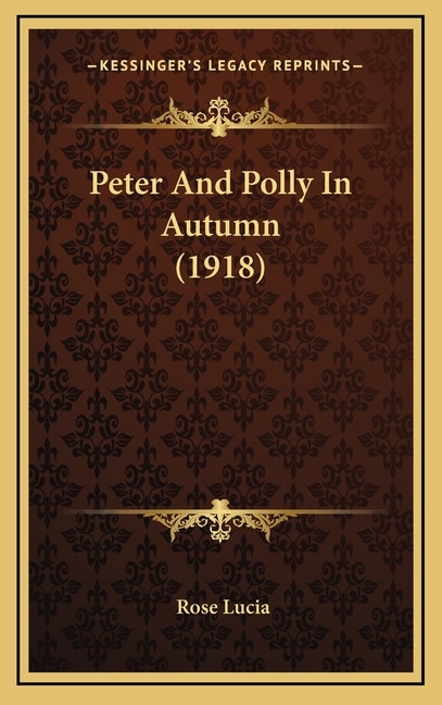 Front cover_Peter And Polly In Autumn (1918)
