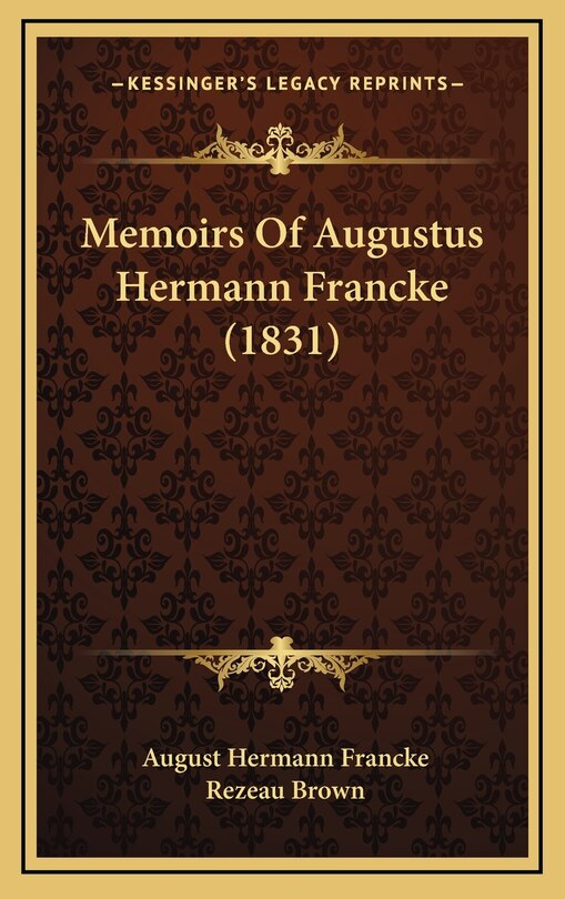Front cover_Memoirs Of Augustus Hermann Francke (1831)