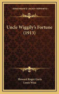 Front cover_Uncle Wiggily's Fortune (1913)